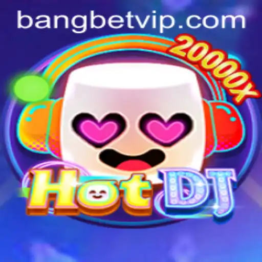 Discover HotDJ: The Ultimate Gaming Experience with BangBet