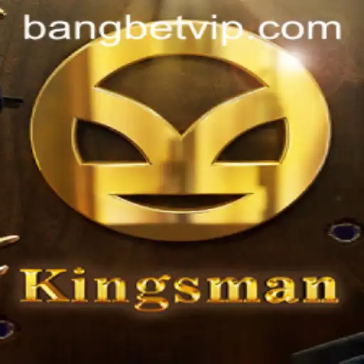 Exploring the Exciting World of Kingsman and the Bangbet Experience