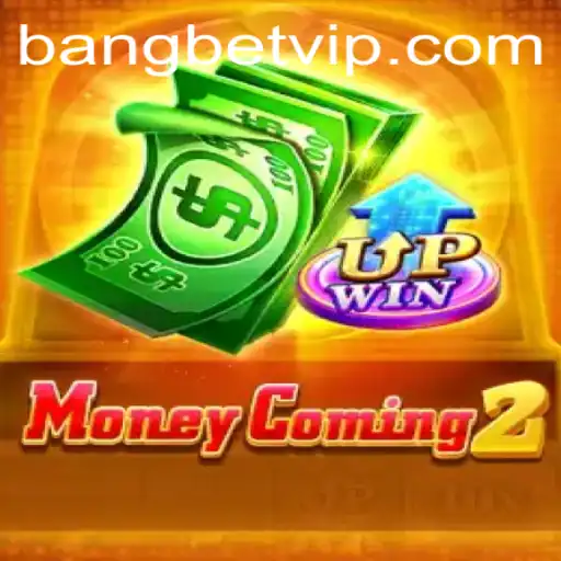 Exploring the Exciting World of MoneyComing2 and Its Connection to Bangbet