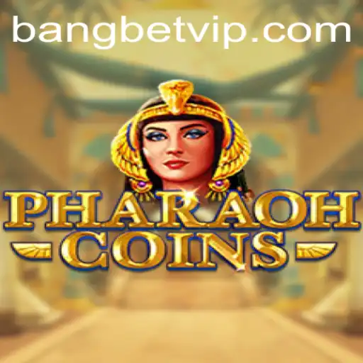 Exploring the Thrilling World of PharaohCoins and Its Unique Connection to Bangbet