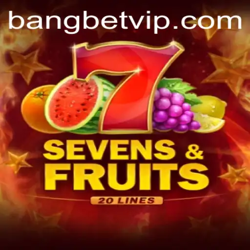 SevensFruits20: A Comprehensive Guide to the Exciting Bangbet Gaming Experience
