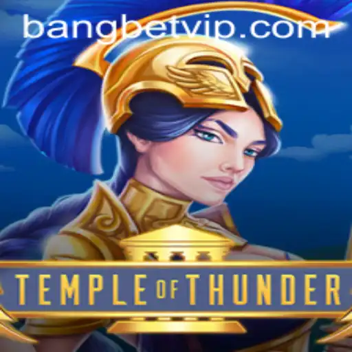 Unleash Your Inner Warrior in TempleofThunder with BangBet