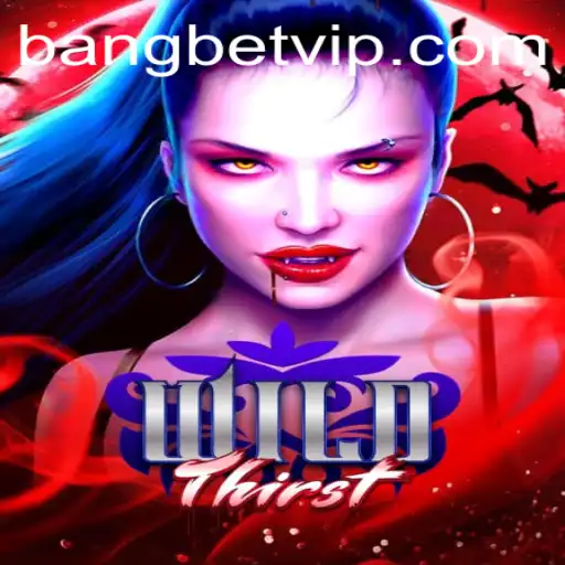 WildThirst: A Thrilling Desert Adventure Game in Partnership with Bangbet